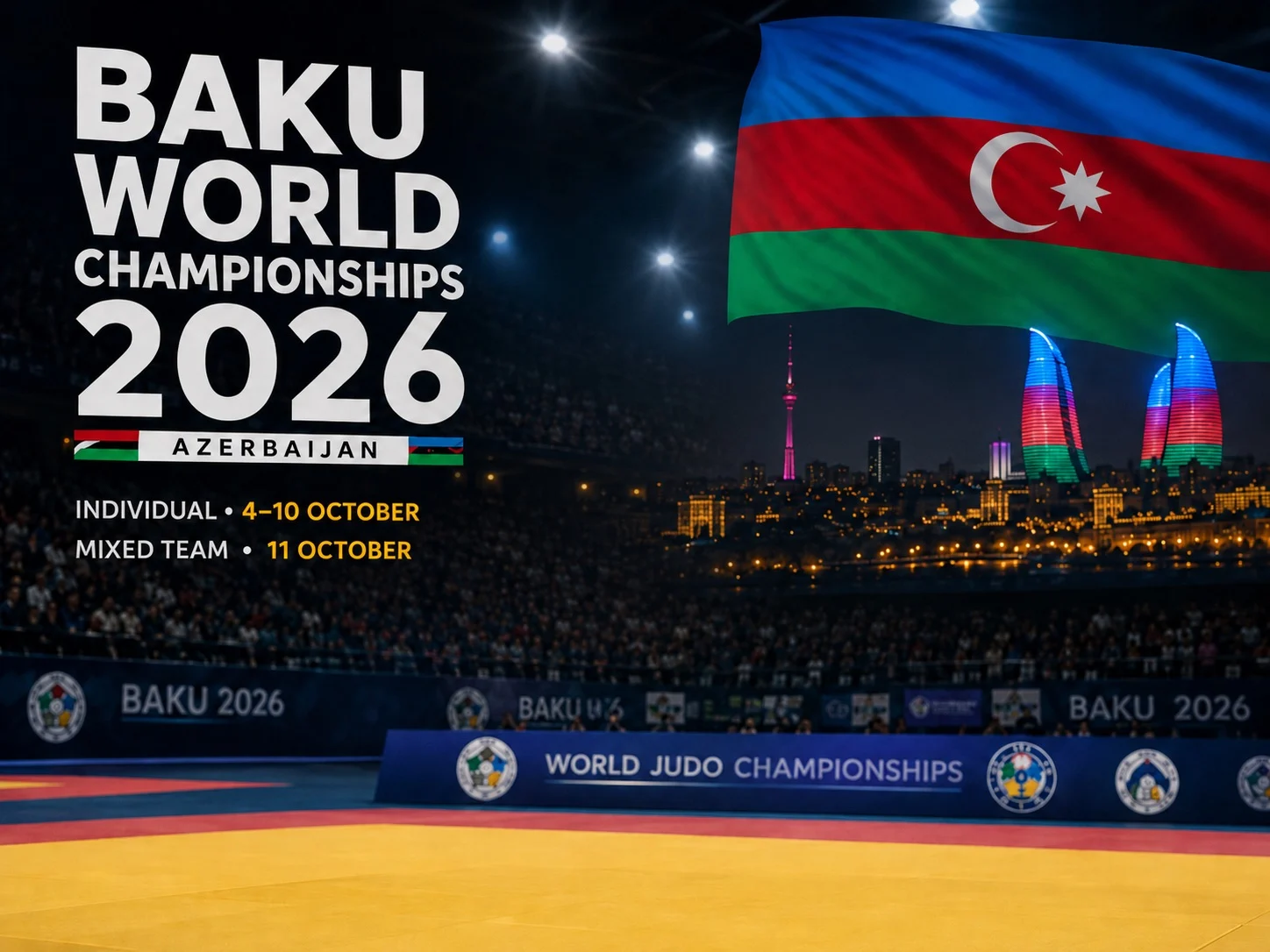 Baku World Judo Championships 2026 news graphic showing the Azerbaijan flag, Baku skyline and competition dates.